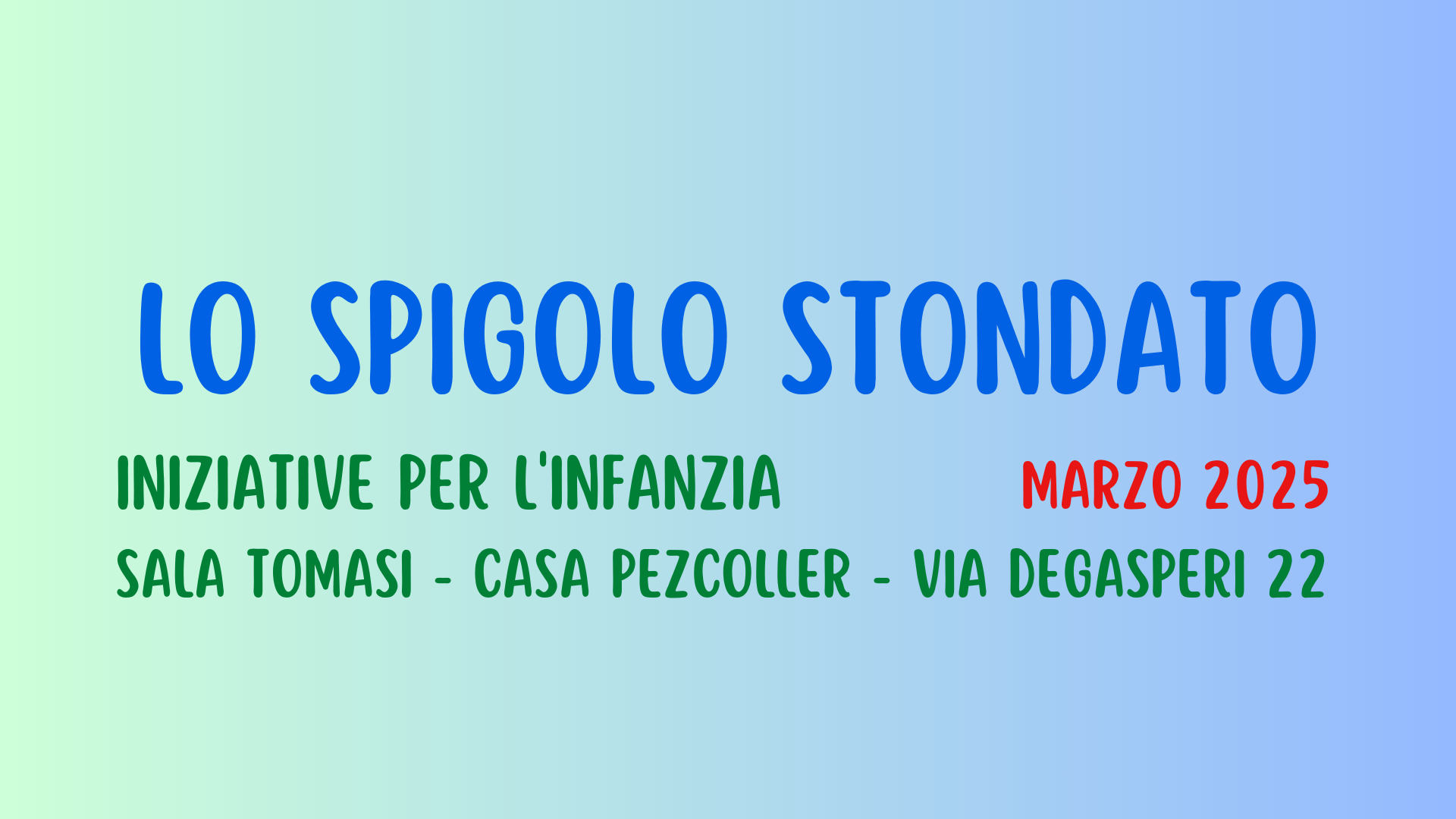 Lo Spigolo stondato - Marzo 2025