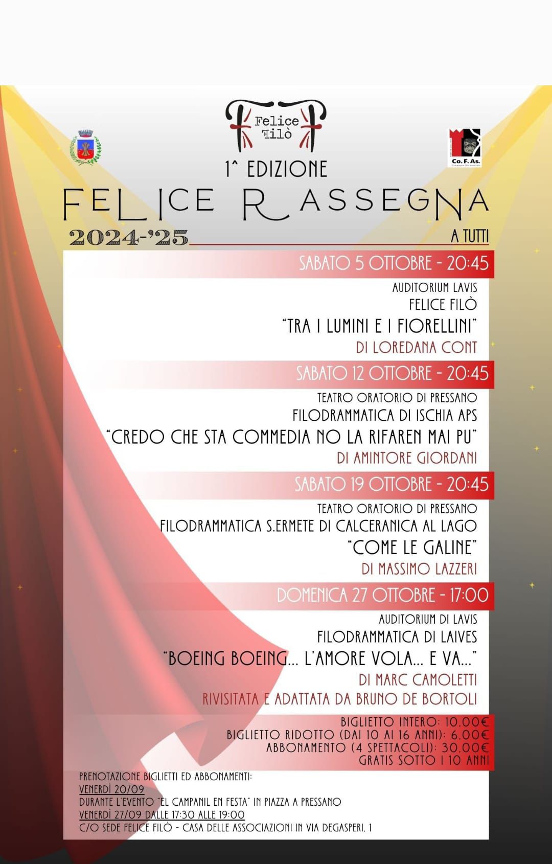 Teatro: Felice rassegna al via sabato