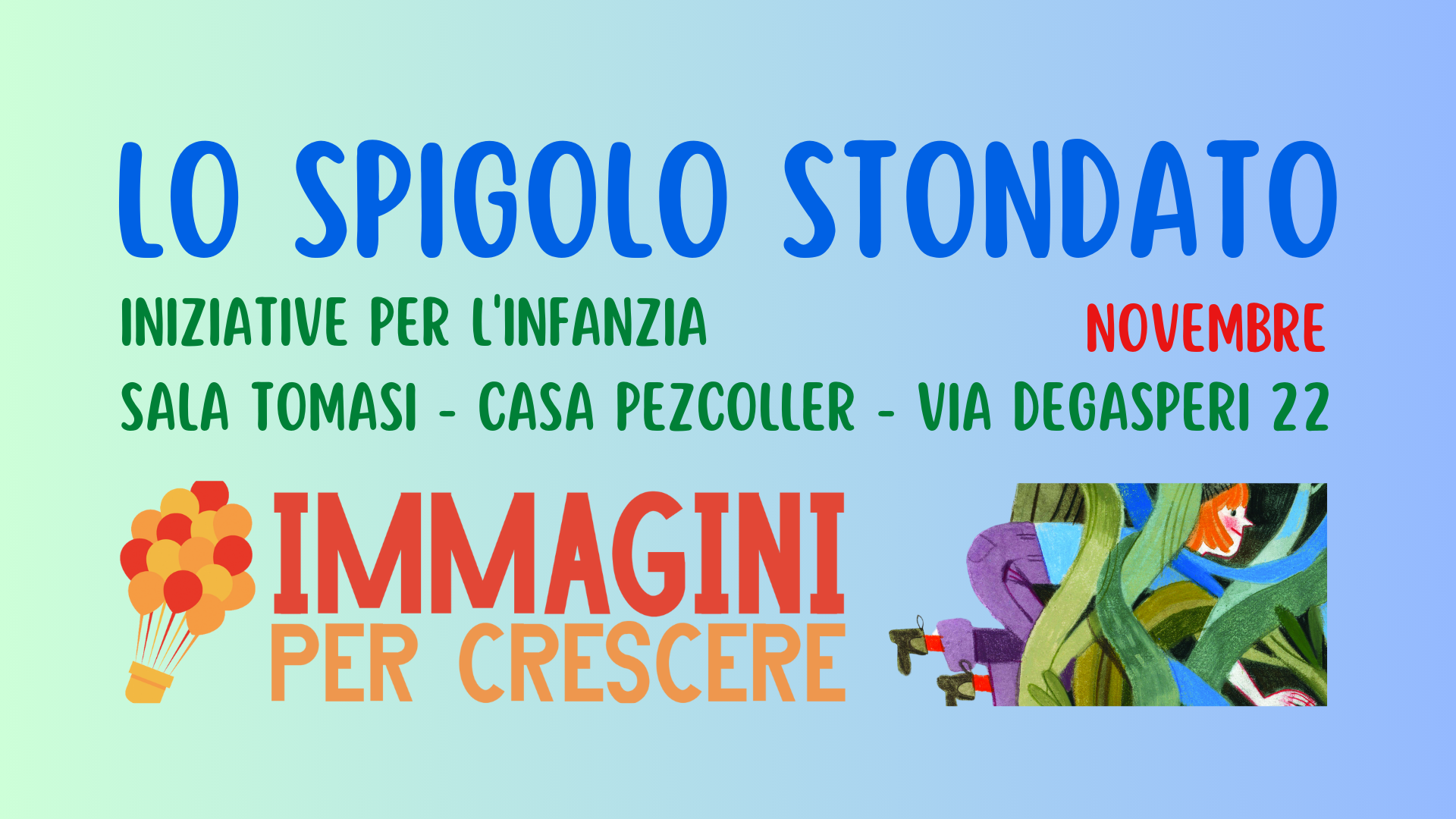 Iniziative Spigolo Stondato - Novembre